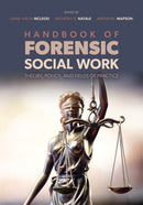 Handbook of Forensic Social Work : Theory, Policy, and Fields of Practice-9780197694732