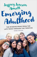 Emerging Adulthood : The Winding Road from the Late Teens Through the Twenties-9780197695937
