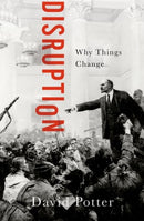 Disruption : Why Things Change-9780197744710
