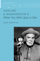 Harline & Washington's When You Wish Upon a Star-9780197745724
