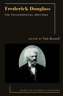 Frederick Douglass : The Philosophical Writings-9780197746479