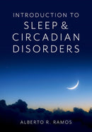 Introduction to Sleep and Circadian Disorders