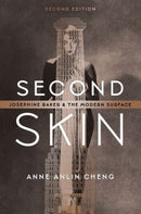 Second Skin : Josephine Baker and the Modern Surface-9780197748381