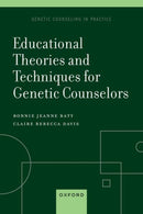 Educational Theories and Techniques for Genetic Counselors-9780197749258