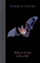 What Is It Like to Be a Bat?-9780197752791