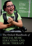 The Oxford Handbook of Special Music Education and Music Therapy-9780197757192