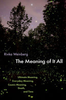 The Meaning of It All