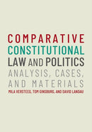 Comparative Constitutional Law and Politics : Analysis, Cases, & Materials-9780197760499