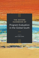 The Oxford Handbook of Program Evaluation in the Global South-9780197761427