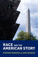 Race and the American Story-9780197767696