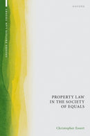 Property Law in the Society of Equals