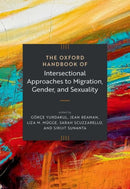 The Oxford Handbook of Intersectional Approaches to Migration, Gender, and Sexuality