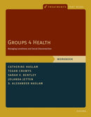 Groups 4 Health : Managing Loneliness and Social Disconnection, Workbook-9780197776773