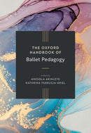 The Oxford Handbook of Ballet Pedagogy