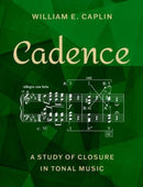 Cadence : A Study of Closure in Tonal Music-9780197782163