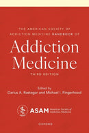 The American Society of Addiction Medicine Handbook of Addiction Medicine-9780197796207