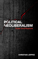 Political Neoliberalism : Order and Rupture-9780197801918