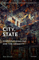 City, State : Constitutionalism and the Megacity-9780197810200