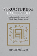 Structuring Exclusion
