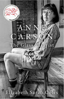 Anne Carson : The Glass Essayist-9780197813331