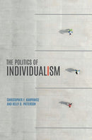 The Politics of Individualism-9780197814444