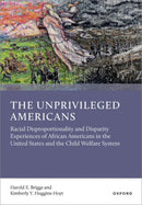 The Unprivileged Americans
