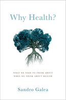 Why Health?