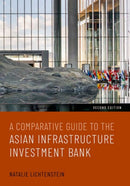 A Comparative Guide to the Asian Infrastructure Investment Bank-9780197823088