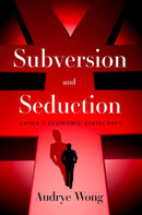 Subversion and Seduction