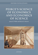 Peirceâs Science of Economics and Economics of Science