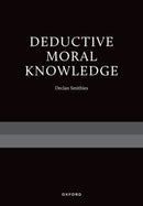 Deductive Moral Knowledge