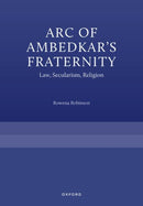 Arc of Ambedkar''s Fraternity