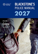 Blackstone''s Police Manual Volume 1: Crime 2027
