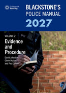 Blackstone's Police Manual Volume 2: Evidence and Procedure 2027