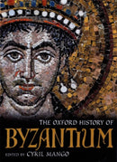The Oxford History of Byzantium-9780198140986