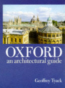 Oxford : An Architectural Guide-9780198174233