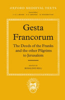 Gesta Francorum et aliorum Hierosolimitanorum