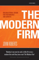 The Modern Firm : Organizational Design for Performance and Growth-9780198293750