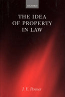 The Idea of Property in Law-9780198299264