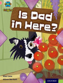 Project X Origins: Pink Book Band, Oxford Level 1+: My Family: Is Dad in Here?-9780198300625