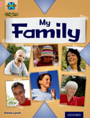 Project X Origins: Pink Book Band, Oxford Level 1+: My Family: My Family-9780198300632