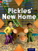 Project X Origins: Red Book Band, Oxford Level 2: Pets: Pickles' New Home-9780198300830