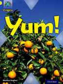 Project X Origins: Yellow Book Band, Oxford Level 3: Food: Yum!-9780198300953