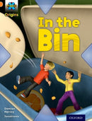 Project X Origins: Orange Book Band, Oxford Level 6: What a Waste: In the Bin-9780198301394