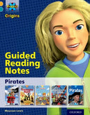 Project X Origins: Gold Book Band, Oxford Level 9: Pirates: Guided reading notes-9780198301998