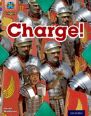 Project X Origins: Brown Book Band, Oxford Level 11: Conflict: Charge!-9780198302926