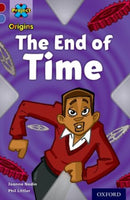 Project X Origins: Dark Red Book Band, Oxford Level 17: Time: The End of Time-9780198303657