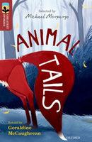 Oxford Reading Tree TreeTops Greatest Stories: Oxford Level 15: Animal Tails-9780198306054