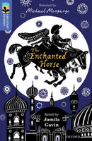 Oxford Reading Tree TreeTops Greatest Stories: Oxford Level 17: The Enchanted Horse-9780198306092