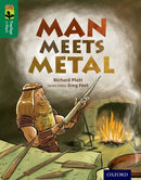 Oxford Reading Tree TreeTops inFact: Level 12: Man Meets Metal-9780198306559